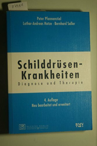 Schilddrüsenkrankheiten - Diagnose und Therapie