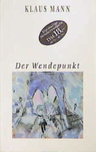 Der Wendepunkt: Ein Lebensbericht
