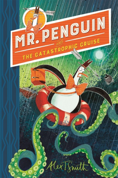 Mr Penguin 03 and the Catastrophic Cruise