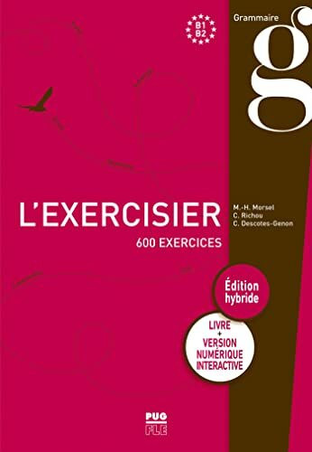 L'Exercisier: Edition hybride : livre et appli. numérique