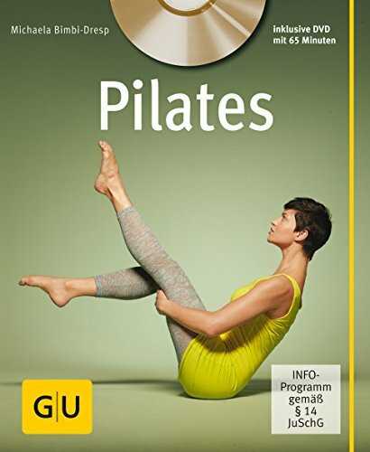 Pilates, mit DVD (GU Multimedia Körper, Geist & Seele)