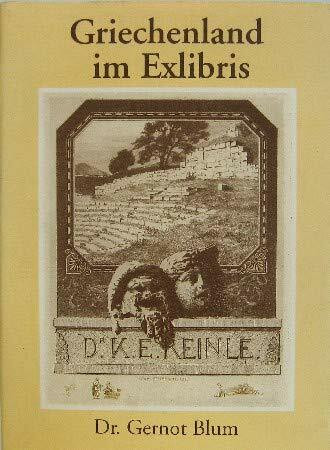 Antike im Exlibris. - Frederikshavn Teil 2., Griechenland im Exlibris / Gernot Blum Exlibriste