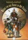 Reise um die Erde in 80 Tagen (Klassiker in besonderer Ausstattung)