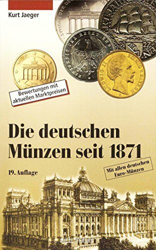 Die deutschen Münzen seit 1871