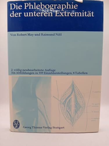 Die Phlebographie der unteren Extremität