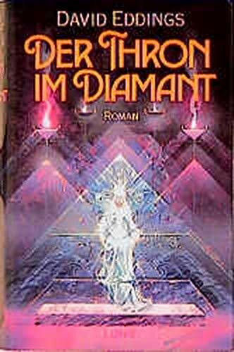 Der Thron im Diamant. Die Elenium-Saga 01.