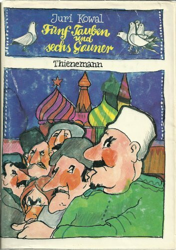 Fünf Tauben und sechs Gauner