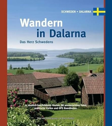 Wandern in Dalarna: Das Herz Schwedens