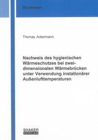 Nachweis des hygienischen Wärmeschutzes bei zweidimensionalen Wärmebrücken unter Verwendung instatio