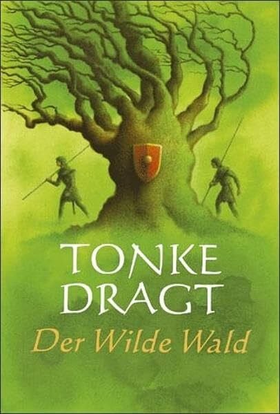 Der Wilde Wald: Abenteuer-Roman (Gulliver)