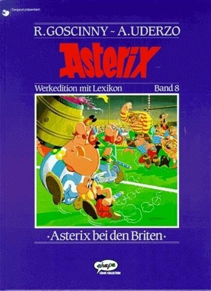 Asterix Werkedition, Bd.8, Asterix bei den Briten