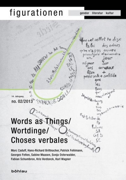 Figurationen 14/2. Word-Things / Wortdinge / Choses verbales