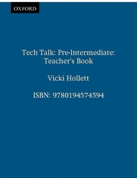 Tech Talk. Pre-Intermediate - Teacher's Book