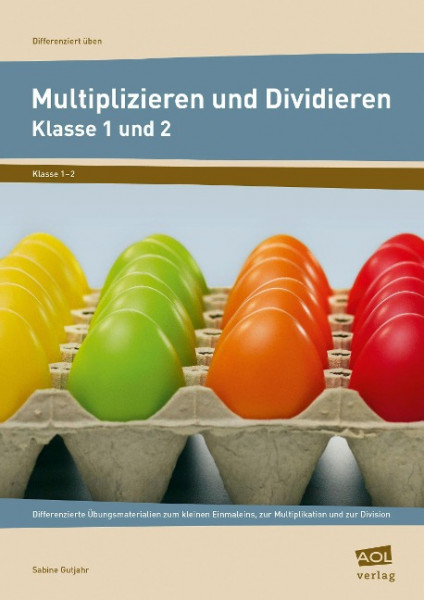 Multiplizieren und Dividieren - Klasse 1 und 2