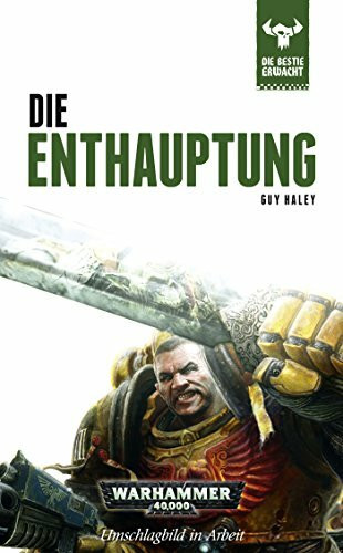 Warhammer 40.000 - Die Enthauptung: Die Bestie erwacht 12