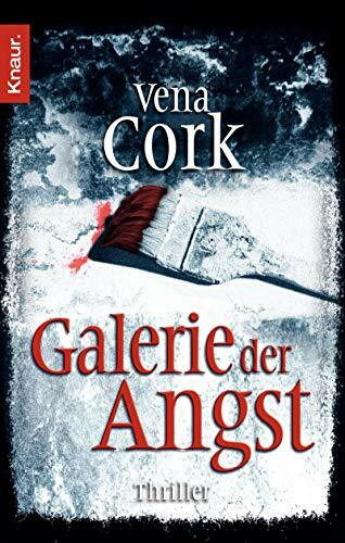 Galerie der Angst: Thriller