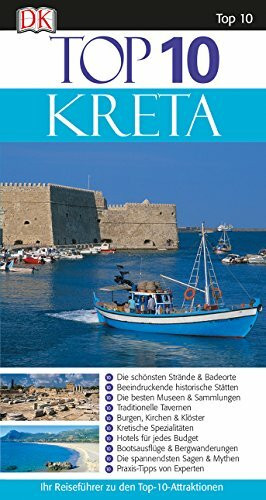 Top 10 Reiseführer Kreta: mit Extra-Karte