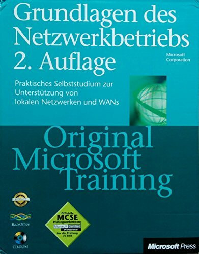 Grundlagen des Netzwerkbetriebs.(m.CD-Rom)