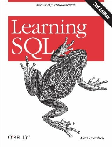 Learning SQL: Master SQL Fundamentals Learning SQL: Master SQL Fundamentals
