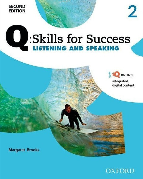 Q Skills for Success: Level 2. Listening & Speaking Student Book with iQ Online