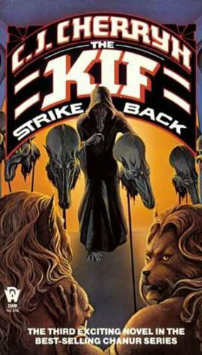 Chanur 3: The Kif Strike Back