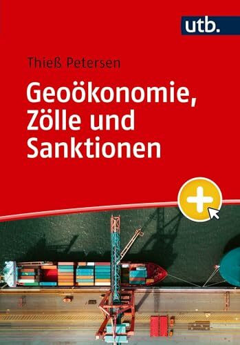 Geoökonomie, Zölle und Sanktionen