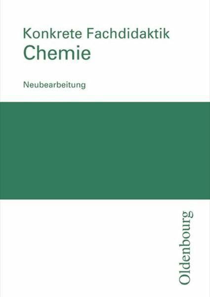 Konkrete Fachdidaktik Chemie