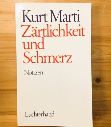 Zärtlichkeit und Schmerz - Notizen