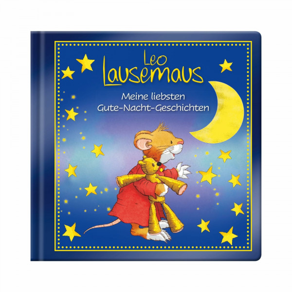 Leo Lausemaus - Meine liebsten Gute-Nacht-Geschichten