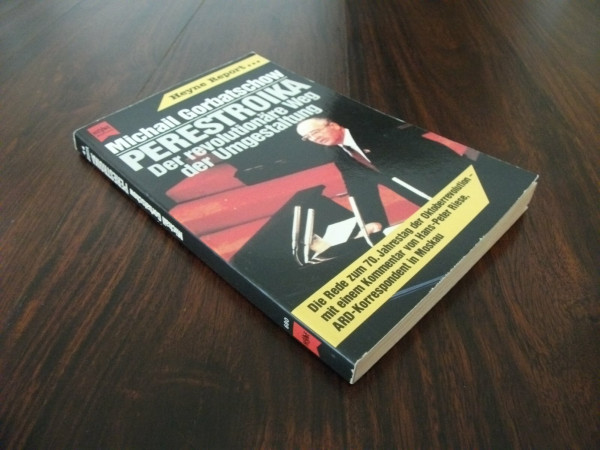 Perestroika - Der revolutionäre Weg der Umgestaltung - Die Rede zum 70. Geburtstag der Oktoberrevolution mit einem Kommentar von Hans-Peter Riese, ARD-Korrespondent in Moskau