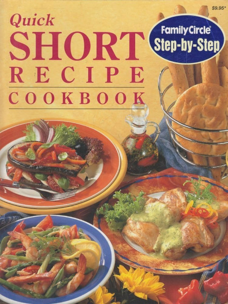 Quick Short Recipe Cookbook (Step-by-Step)
