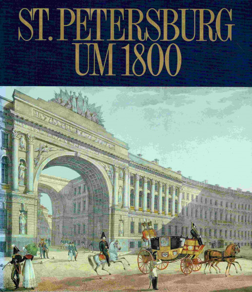 St. Petersburg um 1800