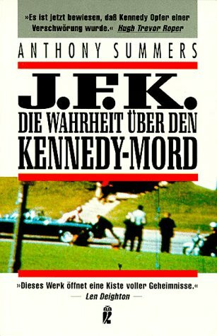 J. F. K., Die Wahrheit über den Kennedy-Mord