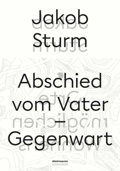 Abschied vom Vater – Gegenwart: Ein persönlicher Essay über Kunst