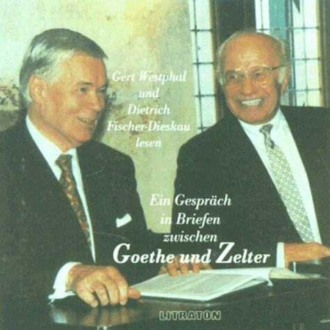 Goethe An Zelter (Ein Gespraec