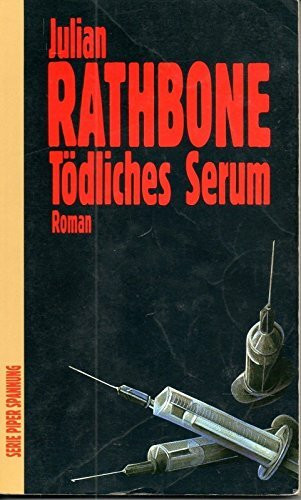 Tödliches Serum: Roman (Piper Taschenbuch)