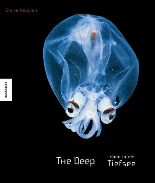 The Deep. Leben in der Tiefsee