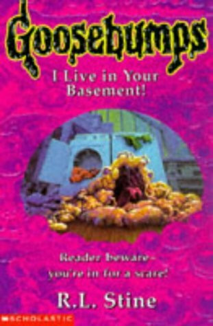 I Live in Your Basement! (Goosebumps)