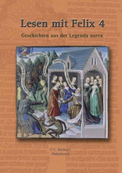 Lesen mit Felix 4: Geschichten aus der Legenda