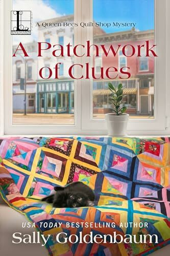 A Patchwork of Clues (Queen Bees Quilt Shop, Band 1)