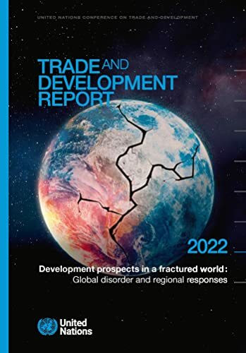 Trade and development report 2021: from recovery to resilience, the development dimension (United Nations Trade and Development Report)