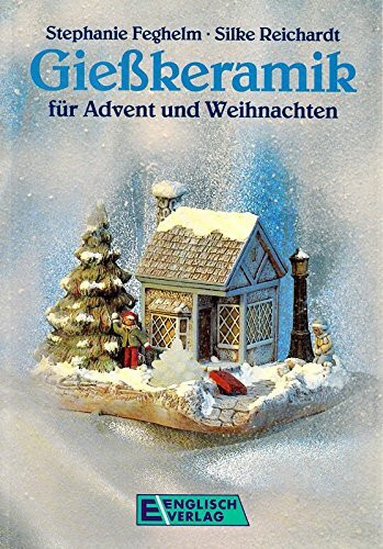 Gießkeramik für Advent und Weihnachten