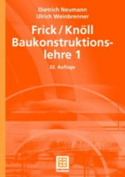Frick/Knöll Baukonstruktionslehre 1