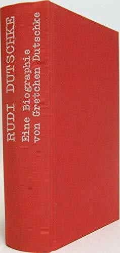Wir hatten ein barbarisches, schönes Leben. Rudi Dutschke. Eine Biographie