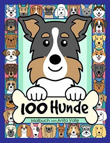 100 Hunde Malbuch: Hunde-Malbuch für Kinder