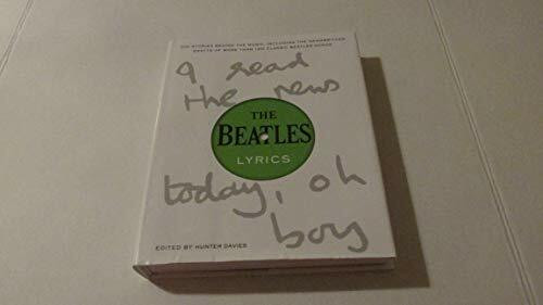 The Beatles Lyrics: The Stories Behind the Music, Including the Handwritten Drafts of More Than 100 Classic Beatles Songs