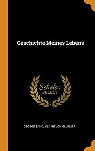 Geschichte Meines Lebens