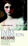 Emma Hamilton: Nelsons dunkler Engel
