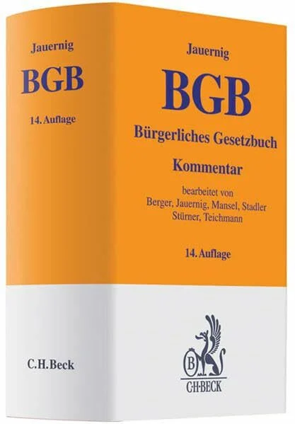 Bürgerliches Gesetzbuch: Mit Allgemeinem Gleichbehandlungsgesetz (Auszug) (Gelbe Erläuterungsbücher)