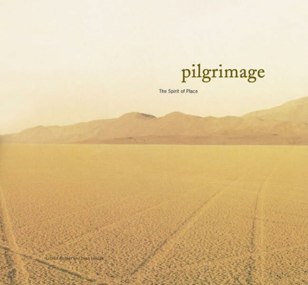 Pilgrimage: The Spirit of Place